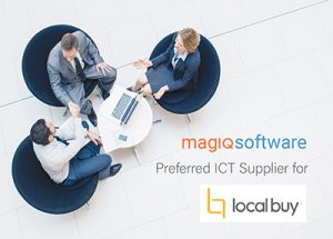 MAGIQ Software: preferred ‘Local Buy’ ICT supplier*